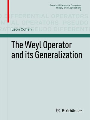cover image of The Weyl Operator and its Generalization